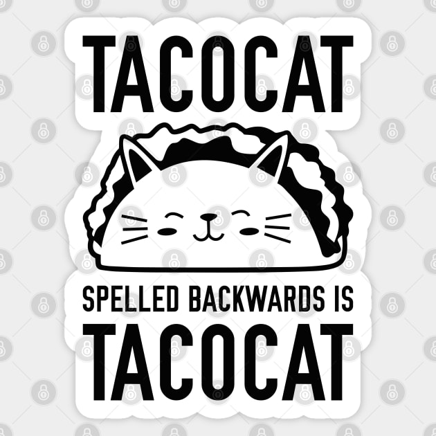 Tacocat Spelled Backwards Is Tacocat Sticker by LuckyFoxDesigns